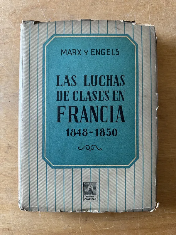 Las luchas de clases en Francia - Marx; Engels (3c1)