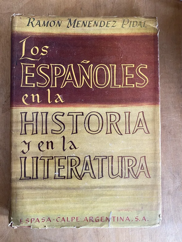 Los españoles en la historia y en la li- Menendez Pidal (a2