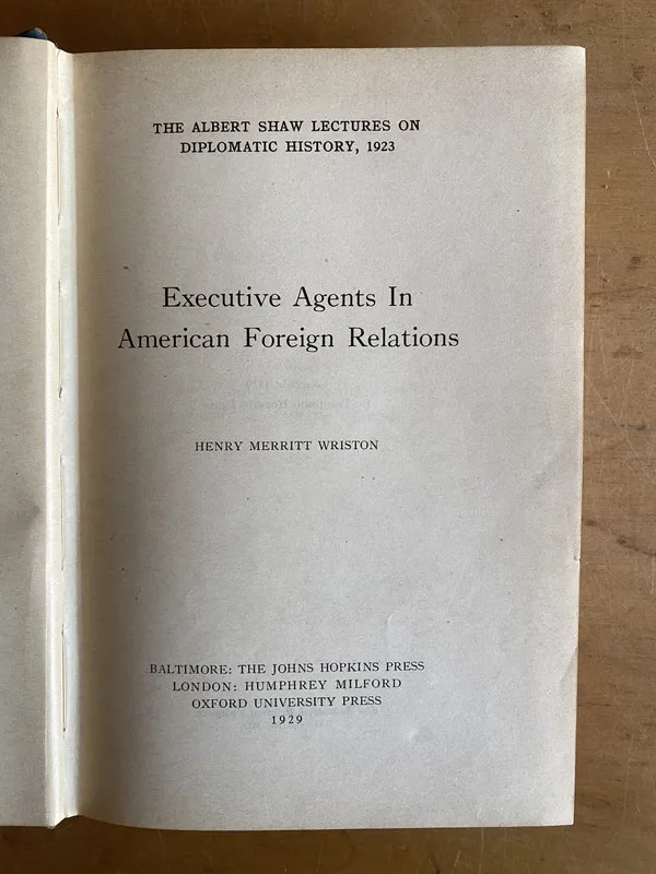 Tapa de Executive agents in american foreign- Merritt Wriston (3b4)