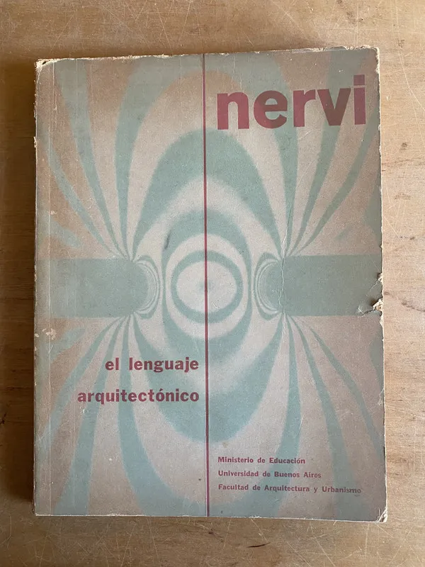 El lenguaje arquitectonico - Nervi, (3e6)