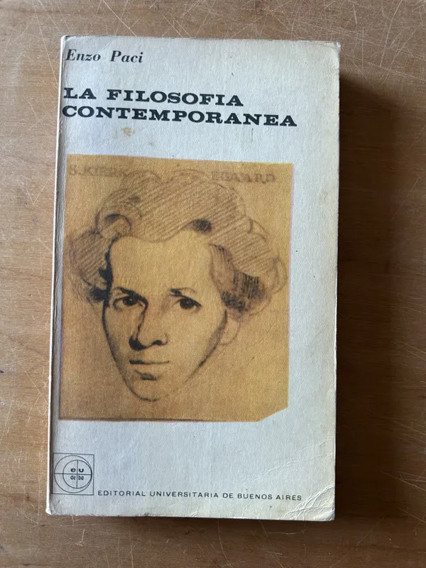 Tapa de La filosofia contemporanea - Paci, Enzo (2u4)