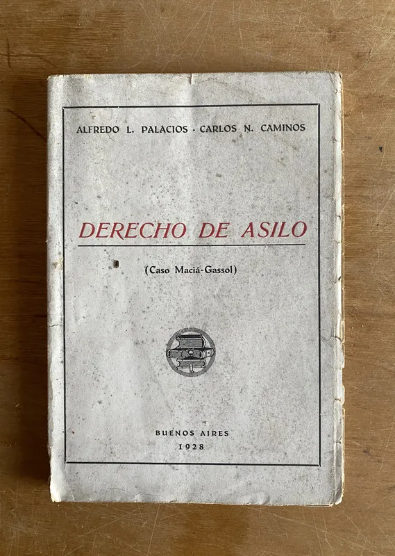 Derecho de Asilo - Palacios, Alfredo; Caminos, Carlos (3a9)