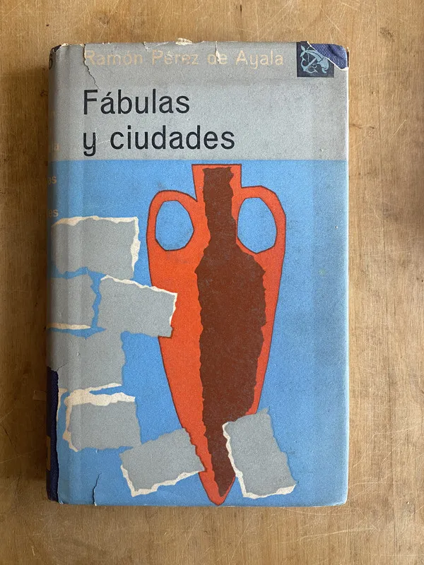 Fabulas y ciudades - Perez de Ayala, Ramon (a2)