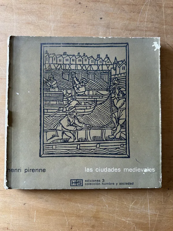 Las ciudades medievales - Pirenne, Henri (3c2)