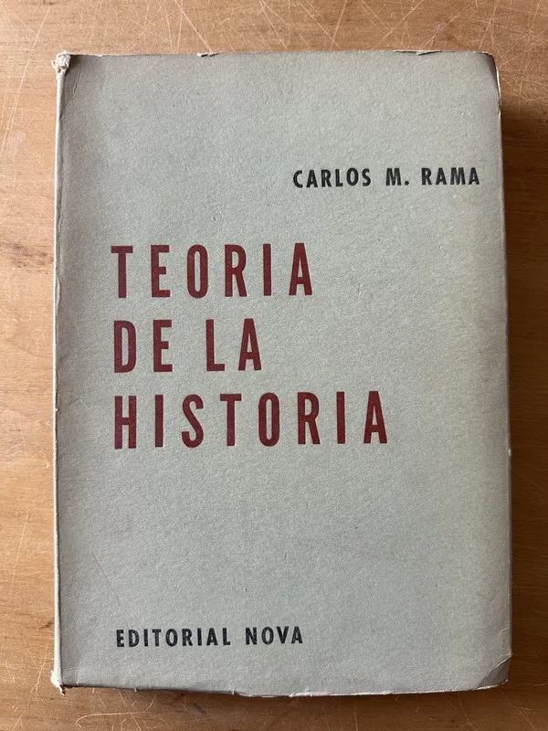 Teoria de la historia - Rama, Carlos M. (2u6)