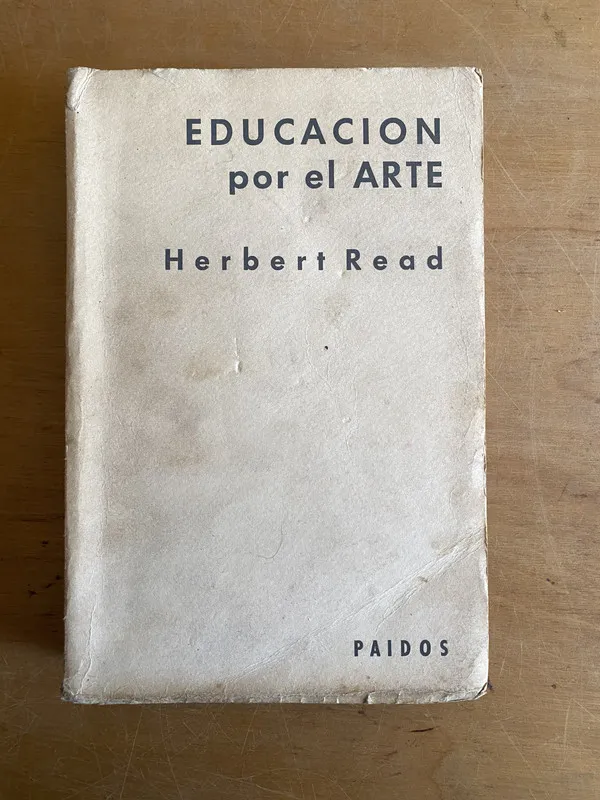 Tapa de Educacion por el arte - Read, Herbert (3a7)