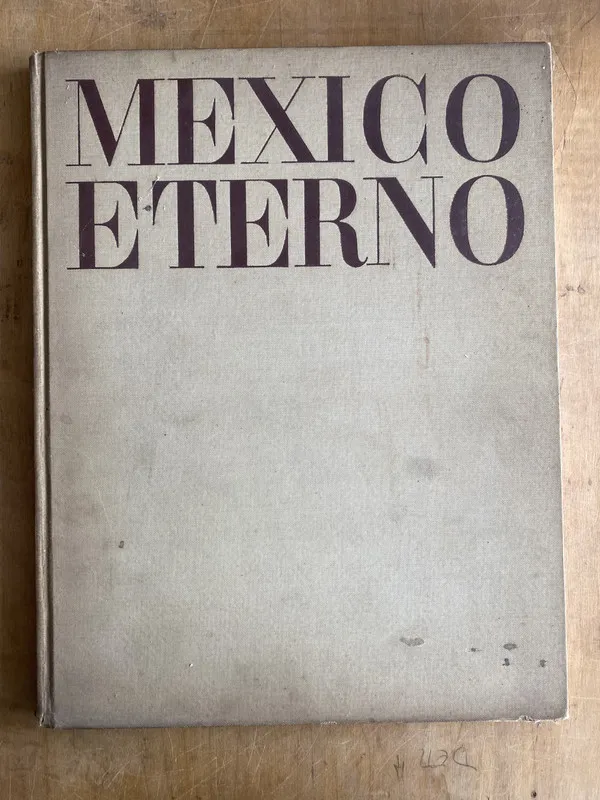 Mexico eterno - Reyes, Alfonso (p0)