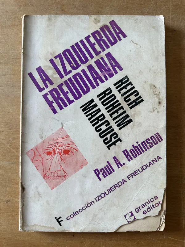 Tapa de La izquierda freudiana - Robinson, Paul A. (3c9)