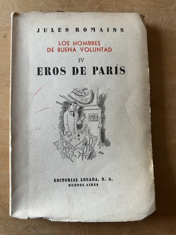 Los hombres de buena voluntad IV Eros de Paris- Romains(2u6