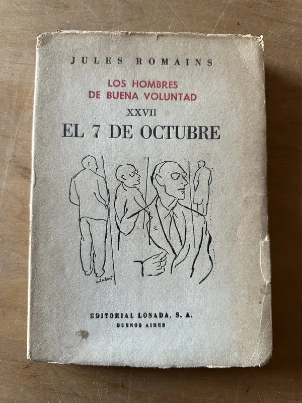 Los hombres de buena voluntad XXVII. El 7 de - Romains (2u6