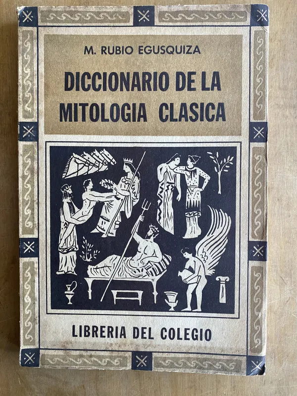 Tapa de Diccionario de mitologia clasica - Rubio Egusquiza, M. (a2)