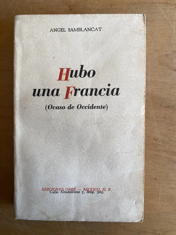 Tapa de Hubo una francia - Samblancat, Angel (3a7)