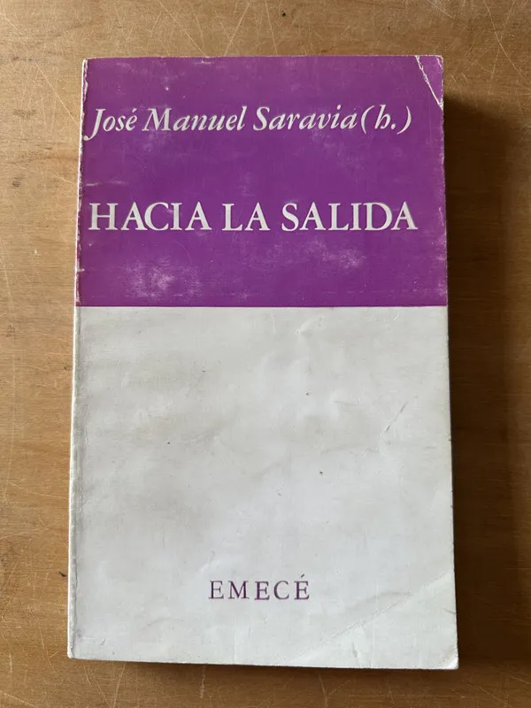 Hacia la salida - Saravia, Jose Manuel (3c7)