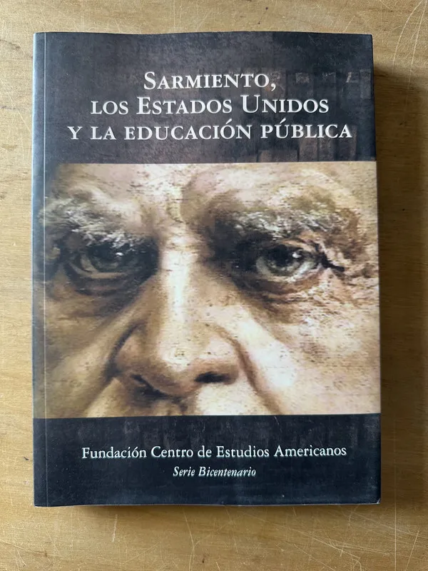 Sarmiento, los estados unidos y la educacion - Savino (3c3)