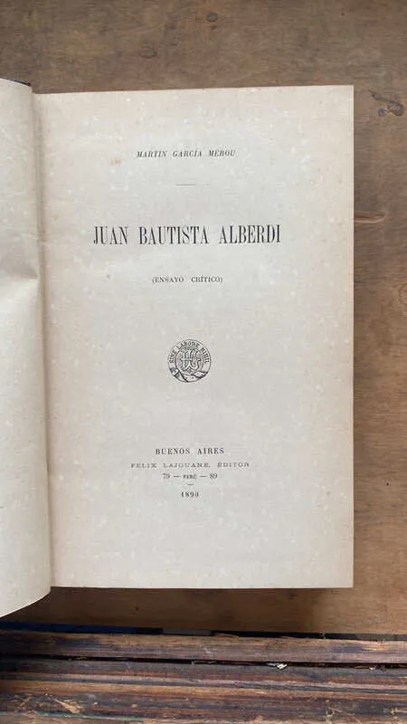 Juan Bautista Alberdi - Garcia Merou, Martin (gg5)