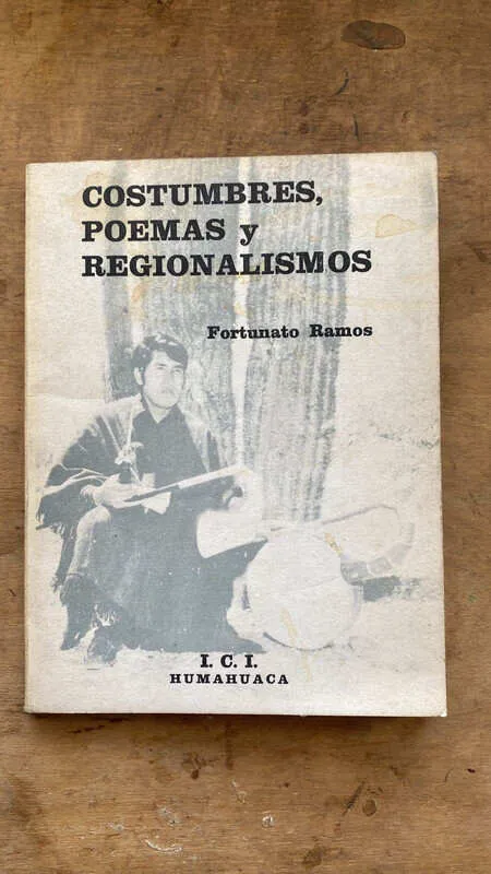 Costumbres, Poemas Y Regionalismos - Ramos (ee5)