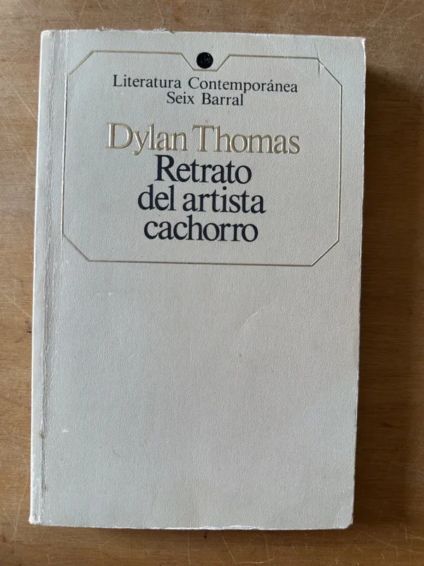 Retrato del artista cachorro - Thomas, Dylan (3f2)