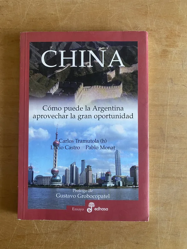 Tapa de China como puede la Argentina aprovechar la- Tramutola (3b8