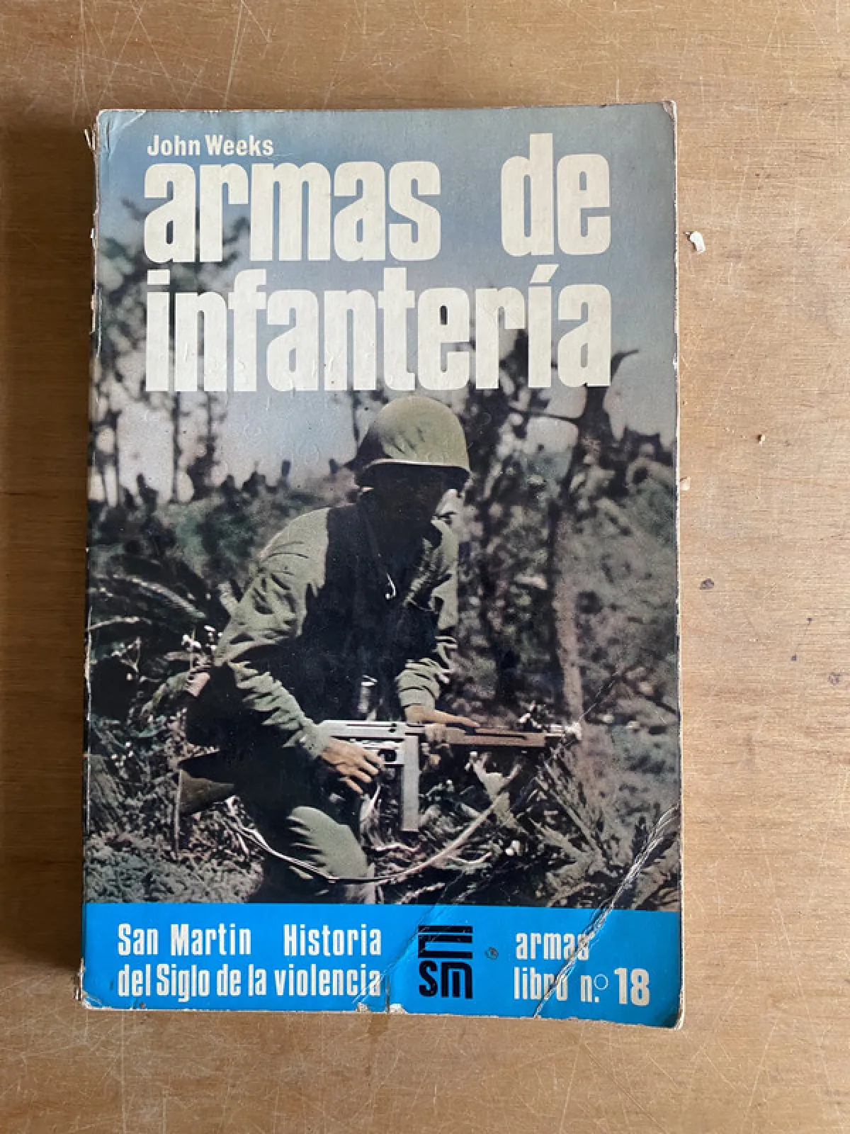 Armas de infanteria - Weeks, John (3b7)