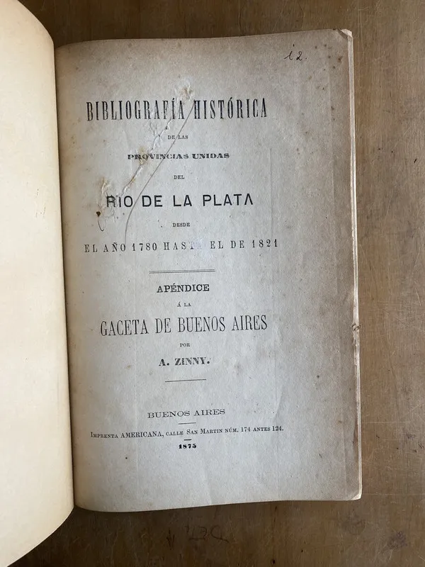 Bibliografia historica de las provincias unidas- Zinny (b7)