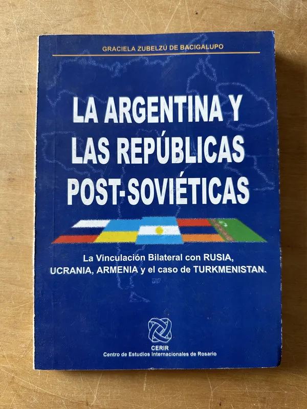 Tapa de La argentina y las republicas post-sovieticas- Zubelzu (3c7
