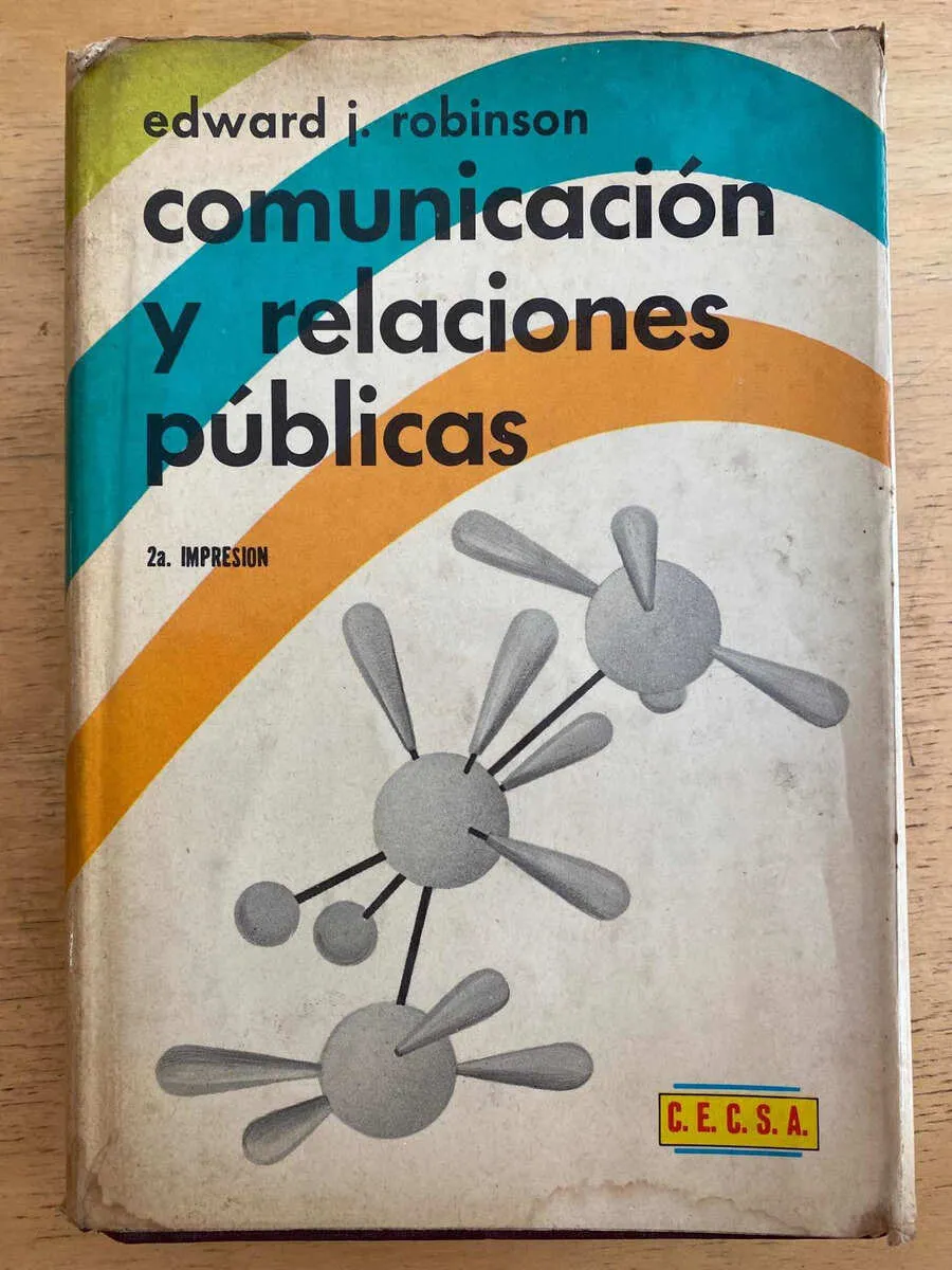 Comunicacion Y Relaciones Publicas - Robinson, Edward (k4)