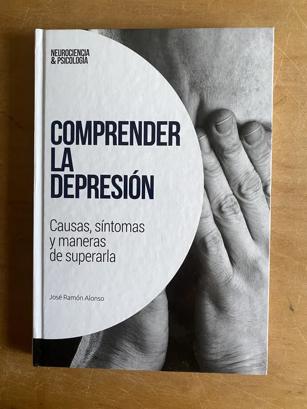 Comprender la depresion. Causas, sintomas y - Alonso (3a3)