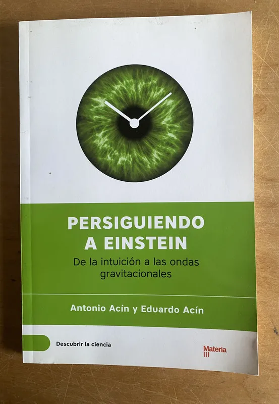 Persiguiendo a Einstein - Acin, Antonio; Acin, Eduardo (3a4