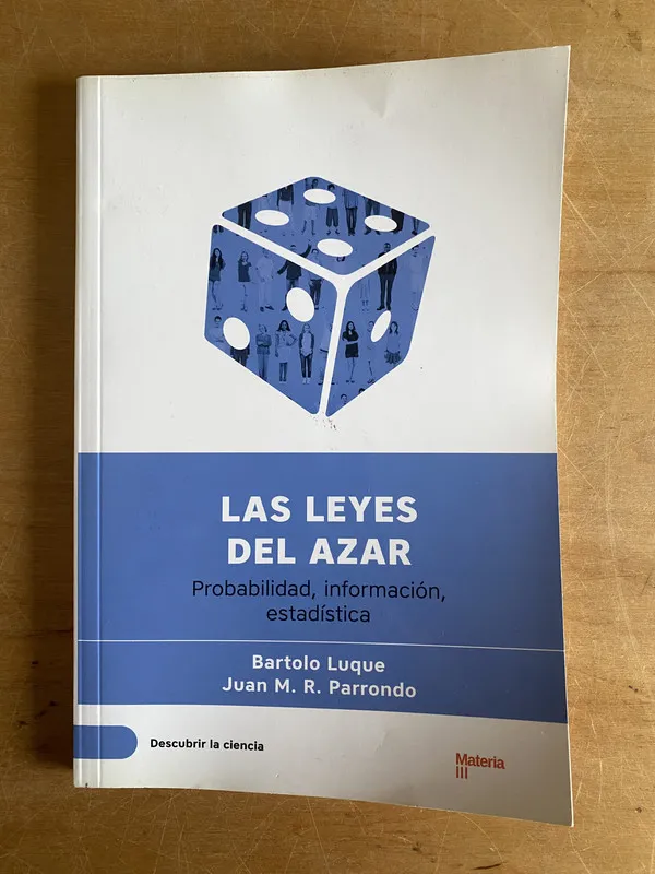 Tapa de Las leyes del azar - Luque, Bartolo, Parrondo, Juan (3a4)