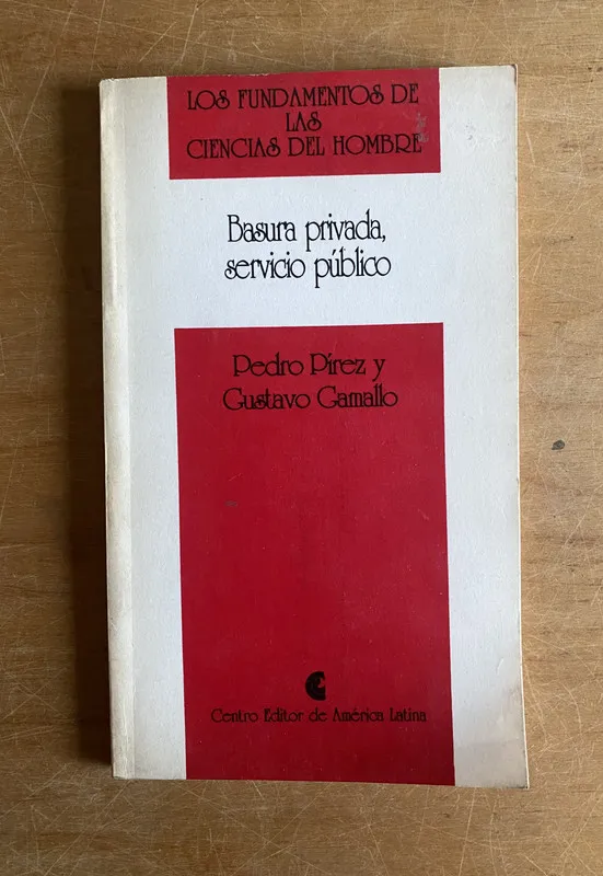 Basura privada, servicio publico - Pirez; Camallo (3a4)