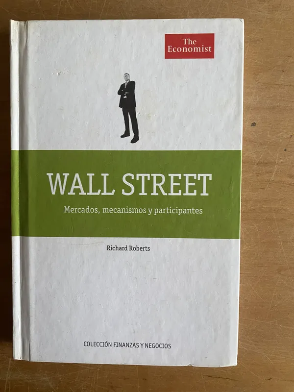 Tapa de Wall street. Mercados, mecanismos y participa- Roberts (3a4