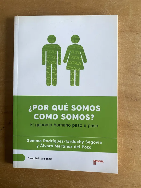 ¿Porque somos como somos? - Rodriguez-Tarduchy Segovia (3a4