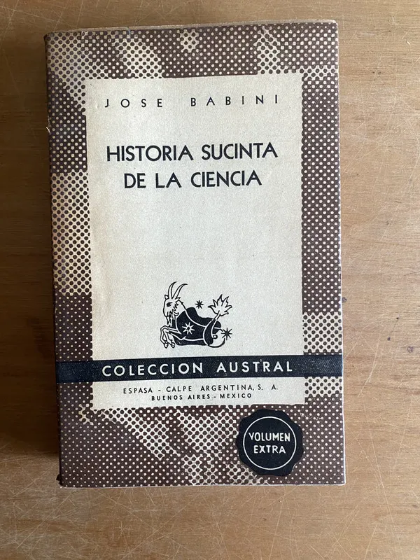 Historia Sucinta de la ciencia - Babini, Jose (3a5)