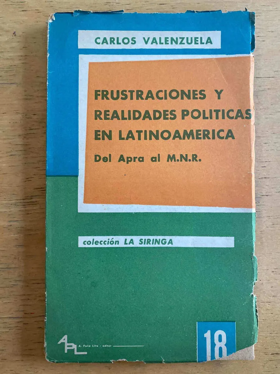 Frustraciones Y Realidades Politicas En Lat- Valenzuela (k6)