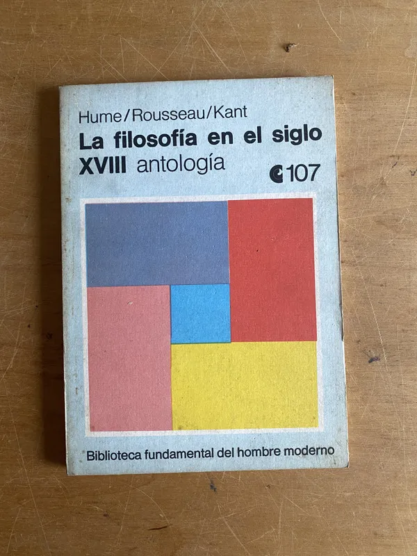 La filosofia en el siglo XVIII - Hume; Rousseau; Kant (3a5)