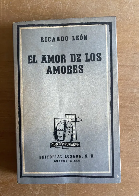 Tapa de El amor de los amores - Leon, Ricardo (3a5)