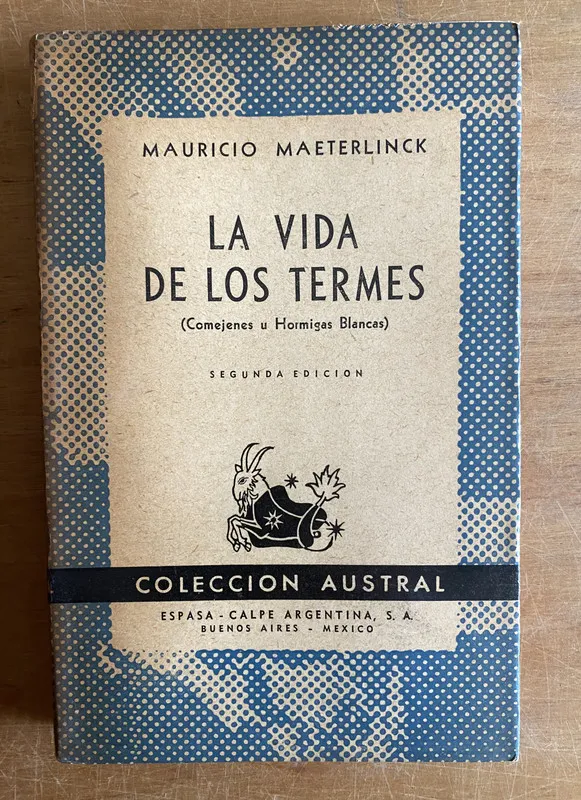 La vida de los termes - Maeterlinck, Mauricio (3a5)
