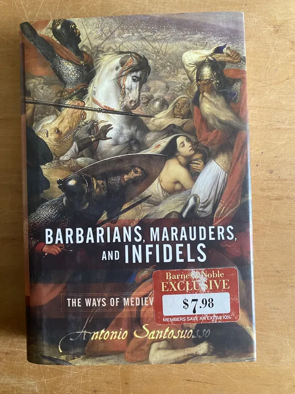 Barbarians, marauders an infidels - Santosuosso (3a5)