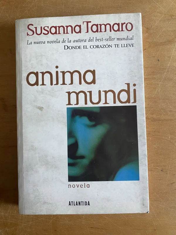 Anima mundi - Tamaro, Susana (3a5)