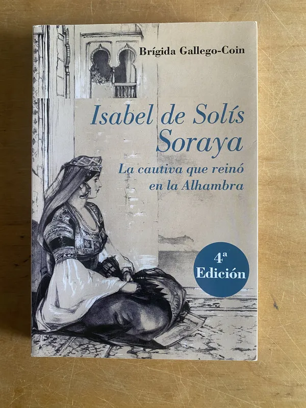 Tapa de Isabel de solis soraya. La cautiva que- Gallego-Coin (3d1)
