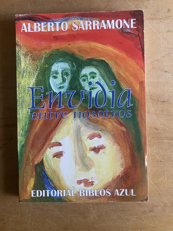 Envidia entre nosotros - Sarramone, Alberto (3d1)
