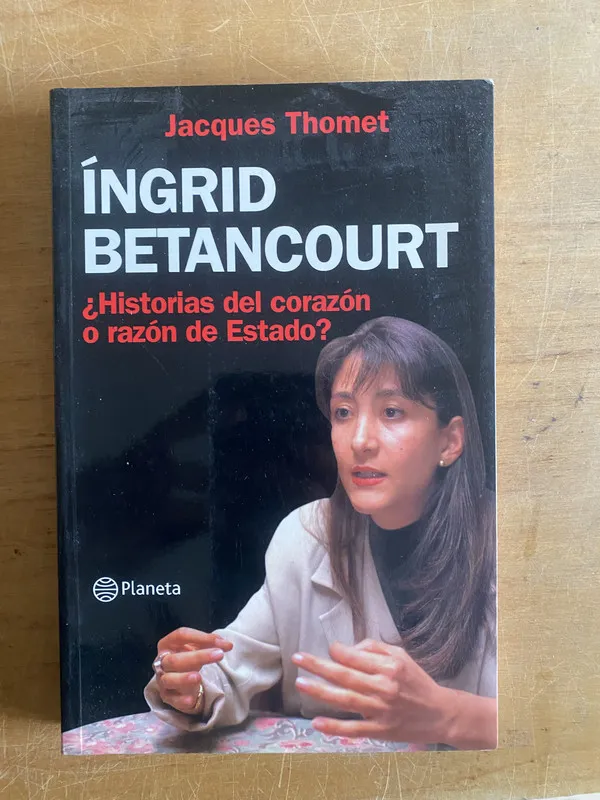 Ingrid betancourt - Thomet, Jacques (3d1)