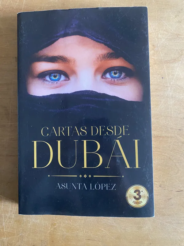 Cartas desde dubai - Lopez, Asunta (3d2)