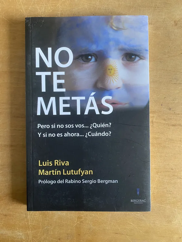 No te metas - Riva, Luis; Lutufyan, Martin (3d2)