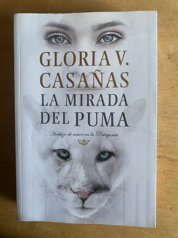La mirada de puma - Casañas, Gloria V. (3d3)