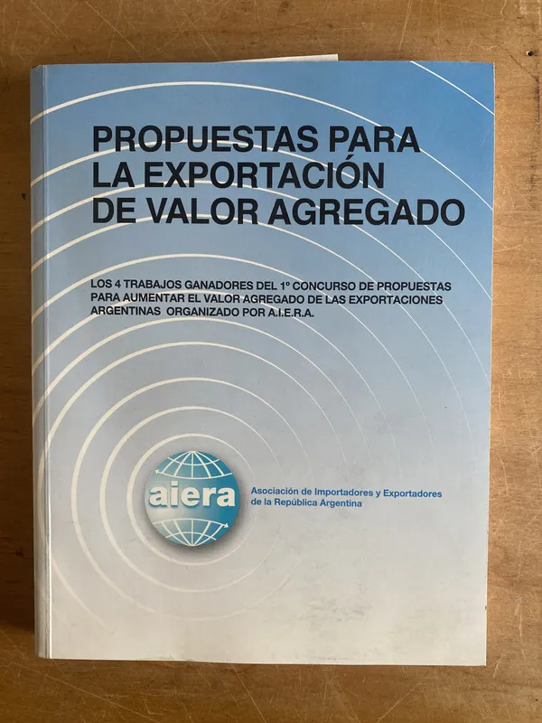 Tapa de Propuestas para la exportacion de valor agregado - (3d3)