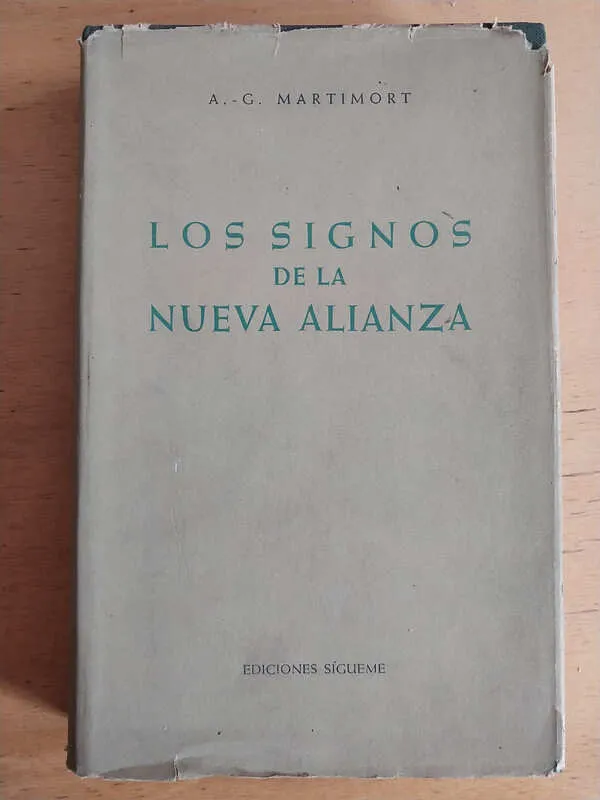 Los Signos De La Nueva Alianza - Martimort, A.g. (i5)