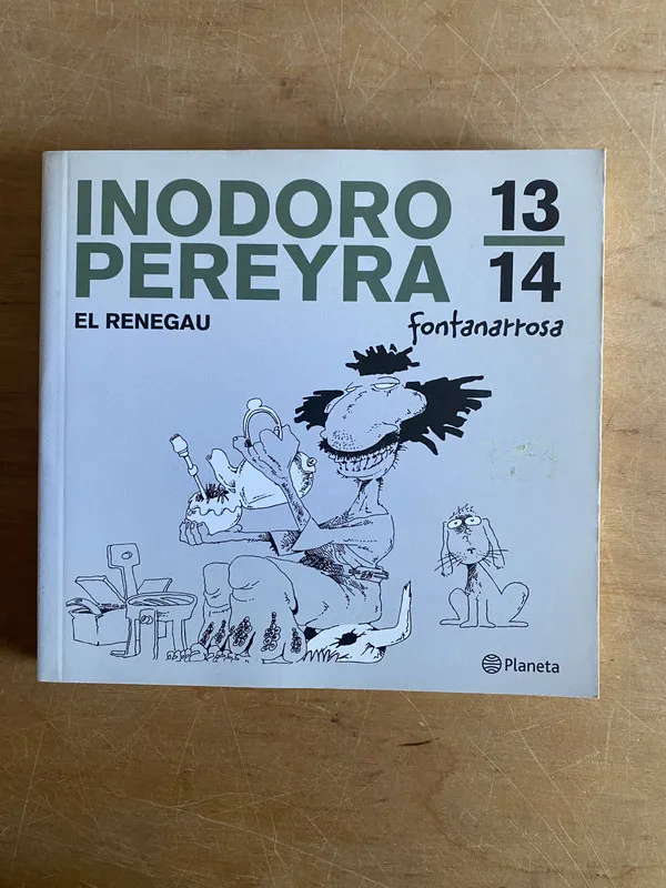 Tapa de Inodoro Pereyra: El renegau 13/14 - Fontanarrosa (3d6)