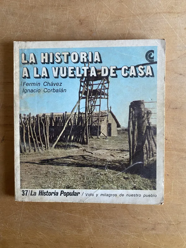 Tapa de La historia a la vuelta de casa - Chavez; Corbalan (3d7)