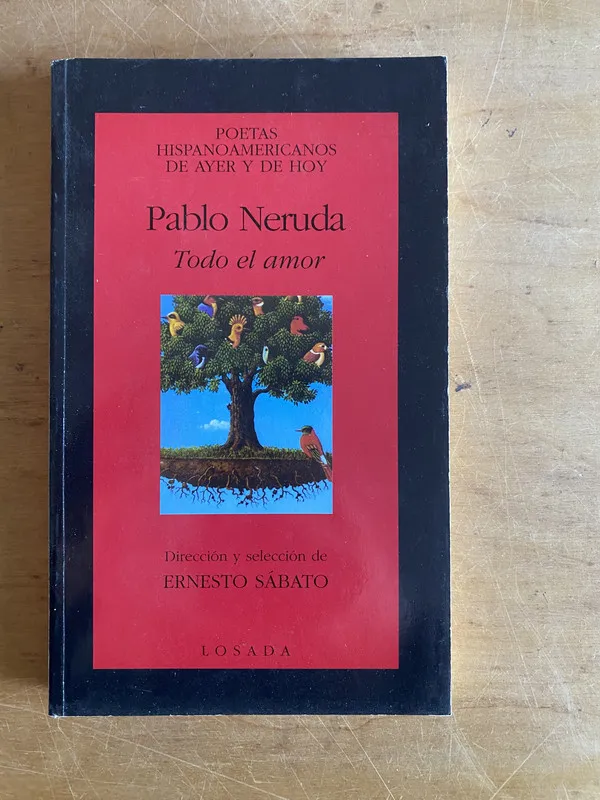 Todo el amor - Neruda, Pablo (3d7)